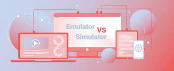 difference between Emulators vs Simulators